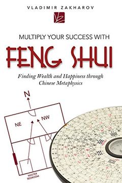 portada Multiply Your Success with Feng Shui: Finding Wealth and Happiness Through Chinese Metaphysics (in English)
