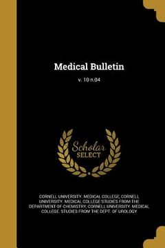 portada Medical Bulletin; v. 10 n.04 (en Inglés)