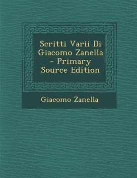 portada Scritti Varii Di Giacomo Zanella (en Italiano)
