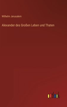 portada Alexander des Großen Leben und Thaten (in German)