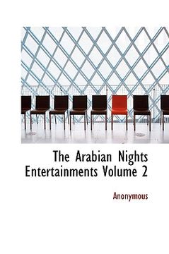 portada the arabian nights entertainments volume 2 (en Inglés)