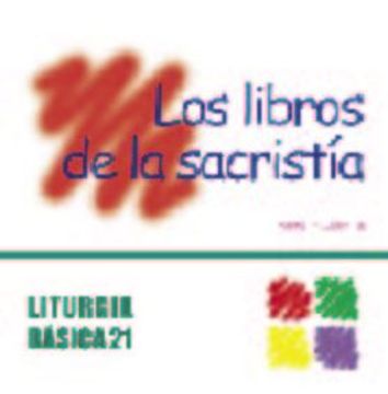 portada Libros de la sacristía, Los (LITURGIA BASICA)