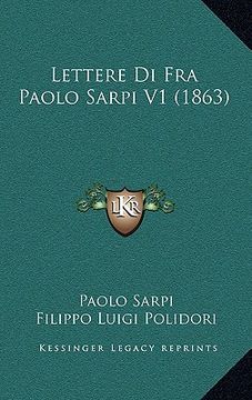 portada lettere di fra paolo sarpi v1 (1863) (en Inglés)