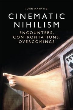 portada Cinematic Nihilism: Encounters, Confrontations, Overcomings