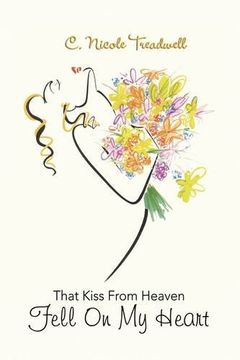 portada That Kiss From Heaven Fell on my Heart (in English)