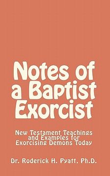 portada notes of a baptist exorcist