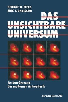portada Das Unsichtbare Universum: An Den Grenzen Der Modernen Astrophysik (en Alemán)