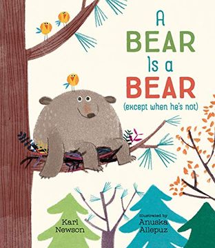 portada A Bear is a Bear (Except When He's Not) (en Inglés)