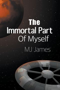 portada The Immortal Part of Myself (en Inglés)