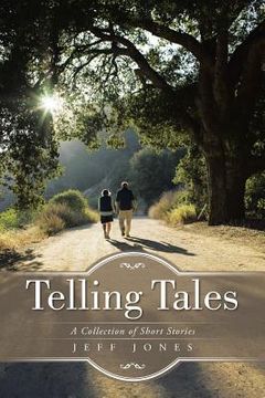 portada Telling Tales: A Collection of Short Stories (in English)