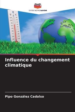 portada Influence du changement climatique (en Francés)