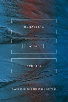 portada Remapping Sound Studies 