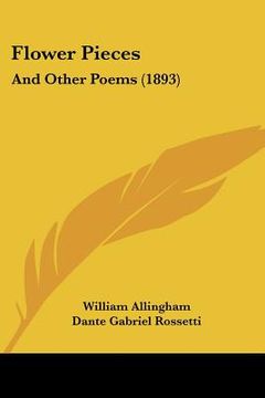portada flower pieces: and other poems (1893) (en Inglés)