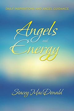 portada Angels and Energy: Daily Inspirations and Angel Guidance (in English)
