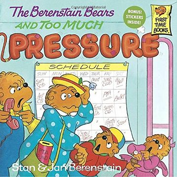 portada The Berenstain Bears and too Much Pressure (en Inglés)