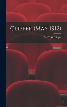 portada Clipper (May 1912) (en Inglés)