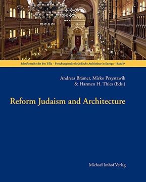 portada Reform Judaism and Architecture (Schriften der Bet Tfila ?Forschungsstel)