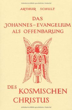 portada Das Johannesevangelium als Offenbarung des kosmischen Christus (en Alemán)