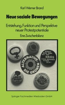 portada Neue Soziale Bewegungen: Entstehung, Funktion und Perspektive Neuer Protestpotentiale. Eine Zwischenbilanz (en Alemán)
