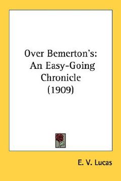 portada over bemerton's: an easy-going chronicle (1909) (in English)