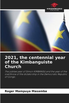 portada 2021, the centennial year of the Kimbanguiste Church (en Inglés)