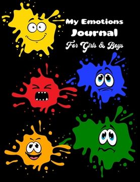 portada My Emotions Journal for Girls and Boys: Manage Your Feelings, Social Emotional Learning