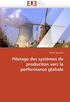 portada Pilotage Des Systemes de Production Vers La Performance Globale
