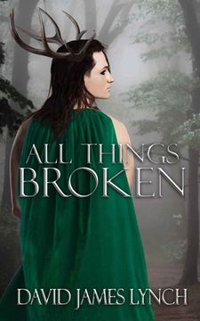 portada All Things Broken (en Inglés)