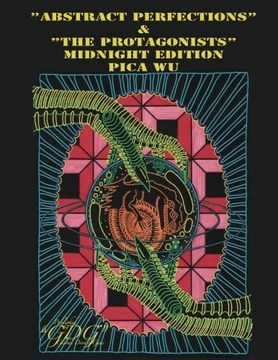 portada "Abstract Perfections" & "The Protagonists" Midnight Edition: Adult Coloring fun for all ...