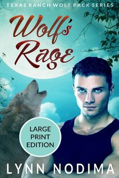 portada Wolf's Rage: Texas Ranch Wolf Pack: Large Print (en Inglés)