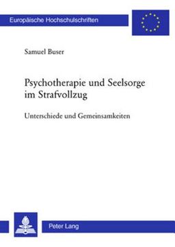portada Psychotherapie Und Seelsorge Im Strafvollzug: Unterschiede Und Gemeinsamkeiten (en Alemán)