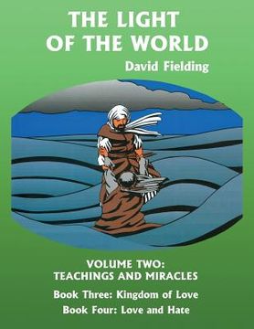 portada The Light of the World Volume Two: Teachings and Miracles (in English)