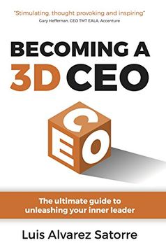 portada Becoming a 3d Ceo: The Ultimate Guide to Unleashing Your Inner Leader (in English)