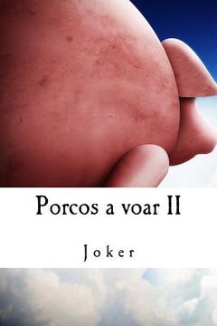 portada Porcos a voar II (in Portuguese)