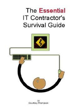 portada the essential it contractor's survival guide (en Inglés)