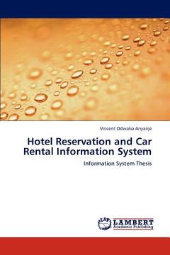 portada hotel reservation and car rental information system (en Inglés)