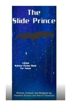 portada The Slide Prince: (Cha-Cha SLide Wars Book Series) (in English)