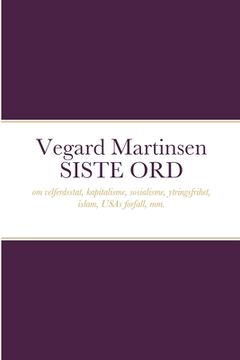 portada Vegard Martinsen SISTE ORD (en Noruego)