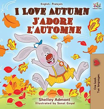 portada I Love Autumn J'adore L'automne: English French Bilingual Book (English French Bilingual Collection) (in French)