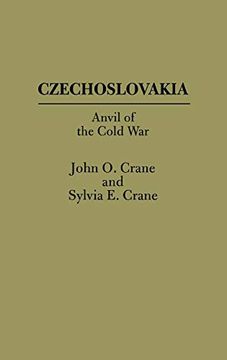 portada Czechoslovakia: Anvil of the Cold war (in English)