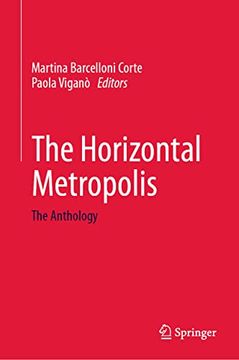 portada The Horizontal Metropolis: The Anthology (in English)