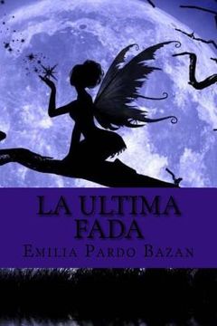 portada La ultima fada (Spanish Edition)