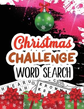 portada Christmas Challenge Word Search: Cleverly Hidden Word Searches for Adults, Teens, Scrooge Puzzle Book, Word Search Puzzle book Christmas, Exercise You (en Inglés)