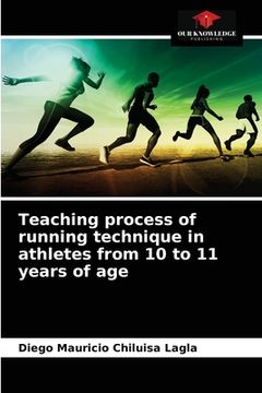 portada Teaching process of running technique in athletes from 10 to 11 years of age (en Inglés)