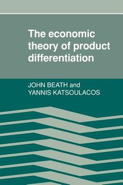portada The Economic Theory of Product Differentiation Paperback (Sur le Capitalisme Moderne) (en Inglés)
