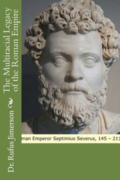 portada The Multiracial Legacy of the Roman Empire (en Inglés)