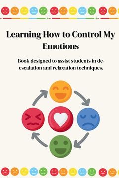 portada Learning How to Control My Emotions