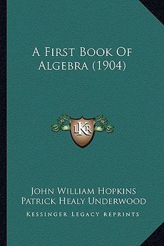 portada a first book of algebra (1904) (en Inglés)