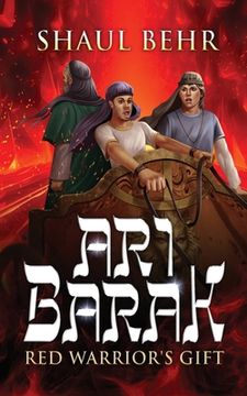 portada Ari Barak: Red Warrior's Gift (en Inglés)