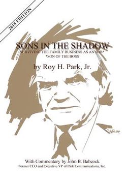 portada Sons in the Shadow: Surviving the Family Business as an Sob---Son of the Boss (in English)